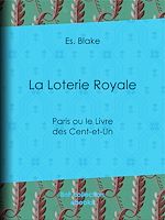 Download this eBook La Loterie Royale