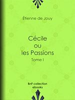 Download this eBook Cécile ou les Passions