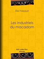 Download this eBook Les Industriels du macadam