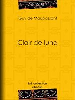 Télécharger le livre :  Clair de lune