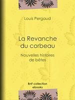 Télécharger le livre :  La Revanche du corbeau