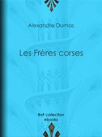 Télécharger le livre :  Les Frères corses