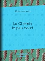 Télécharger le livre :  Le Chemin le plus court