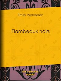 Téléchargez le livre :  Flambeaux noirs