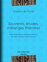 Télécharger le livre :  Souvenirs, études, mélanges littéraires