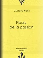 Télécharger le livre :  Les Fleurs de la passion