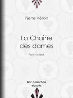 Télécharger le livre :  La Chaîne des dames