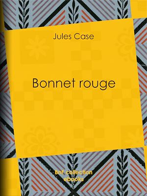 Download the eBook: Bonnet rouge
