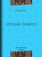 Télécharger le livre :  Jacques Galéron