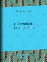 Télécharger le livre :  La Demoiselle du cinquième