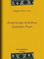Télécharger le livre :  Aventures d'Arthur Gordon Pym