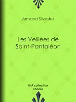 Télécharger le livre :  Les Veillées de Saint-Pantaléon