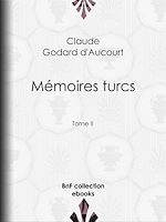 Télécharger le livre :  Mémoires turcs