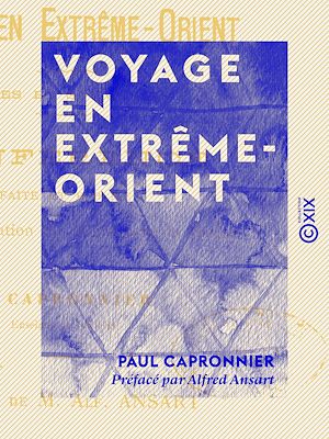 Téléchargez le livre :  Voyage en Extrême-Orient