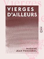 Télécharger le livre :  Vierges d'ailleurs