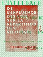 Télécharger le livre :  De l'influence des lois sur la répartition des richesses