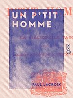 Télécharger le livre :  Un p'tit homme