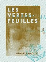 Télécharger le livre :  Les Vertes-Feuilles