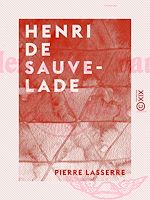 Télécharger le livre :  Henri de Sauvelade