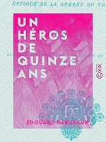 Télécharger le livre :  Un héros de quinze ans
