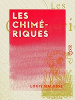 Télécharger le livre :  Les Chimériques