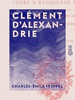 Download this eBook Clément d'Alexandrie