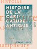 Télécharger le livre :  Histoire de la caricature antique