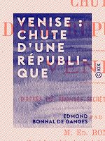 Télécharger le livre :  Venise : chute d'une république