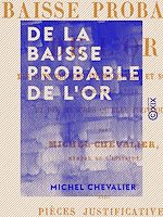 Télécharger le livre :  De la baisse probable de l'or