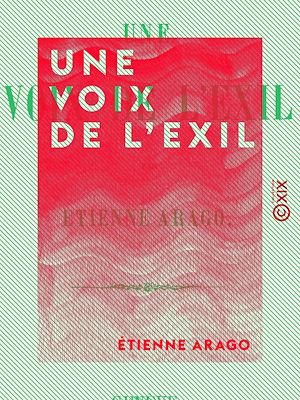 Téléchargez le livre :  Une voix de l'exil