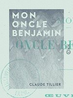 Télécharger le livre :  Mon oncle Benjamin
