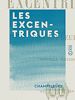 Télécharger le livre :  Les Excentriques