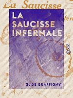 Télécharger le livre :  La Saucisse infernale