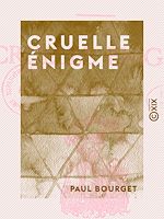 Télécharger le livre :  Cruelle énigme