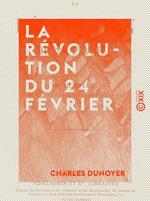 Téléchargez le livre :  La Révolution du 24 février