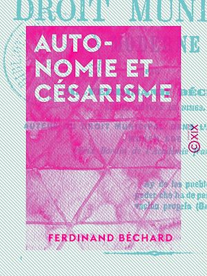 Téléchargez le livre :  Autonomie et Césarisme
