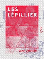 Télécharger le livre :  Les Lépillier