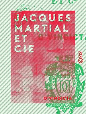 Téléchargez le livre :  Jacques Martial et Cie