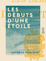 Télécharger le livre :  Les Débuts d'une étoile