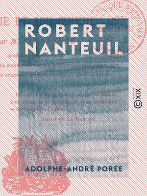 Téléchargez le livre :  Robert Nanteuil