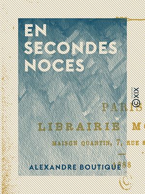 Téléchargez le livre :  En secondes noces