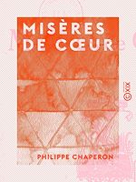 Télécharger le livre :  Misères de cœur