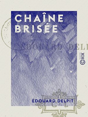 Téléchargez le livre :  Chaîne brisée