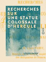 Télécharger le livre :  Recherches sur une statue colossale d'Hercule