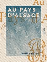 Télécharger le livre :  Au pays d'Alsace