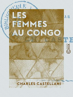 Téléchargez le livre :  Les Femmes au Congo
