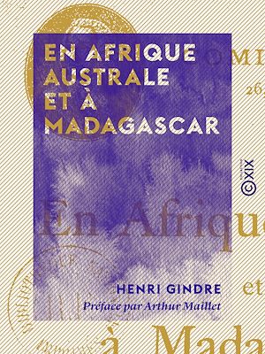 Téléchargez le livre :  En Afrique australe et à Madagascar