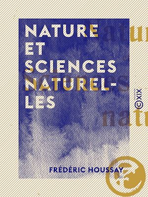 Téléchargez le livre :  Nature et sciences naturelles