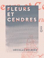 Download this eBook Fleurs et Cendres