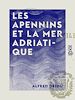 Télécharger le livre :  Les Apennins et la mer Adriatique